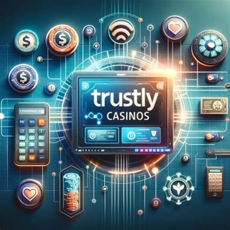 Trustly UK Casinos 2024 .